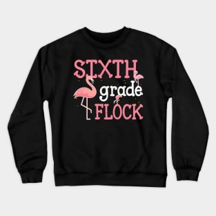 Flamingo 6th Sixth Grade Back To School Crewneck Sweatshirt